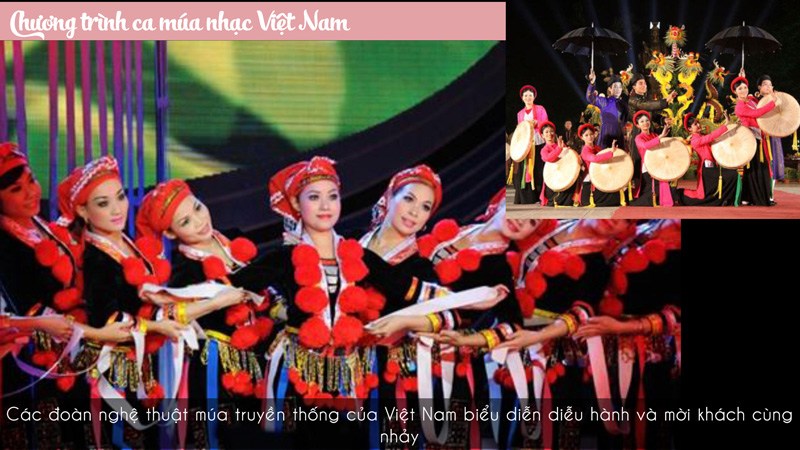 Tiết mục biểu diễn của Việt Nam 